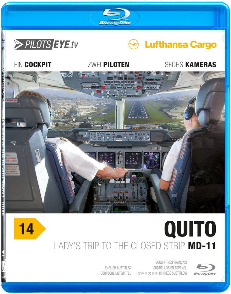 PilotsEYE.tv | QUITO | MD-11 F |:| Blu-ray Disc® |:| Lufthansa Cargo | Lady's trip to the closed strip | BONUS: MultiviewLanding |