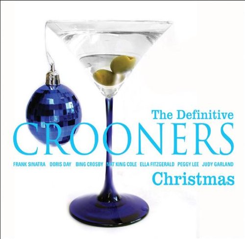 The Definitive Crooners Christmas
