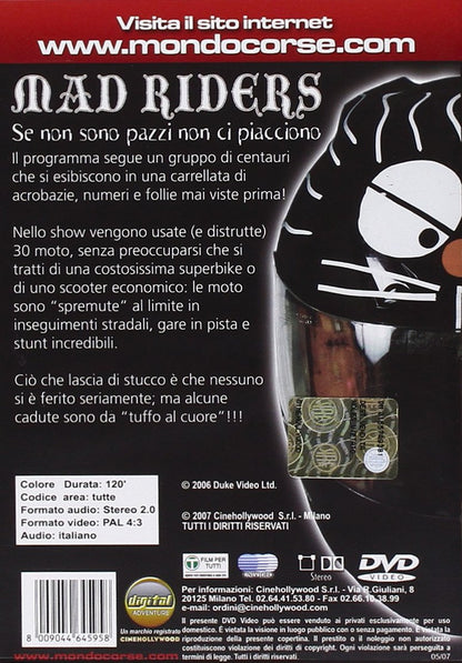 Mad Riders - Se Non Sono Pazzi Non Ci Piacciono