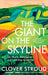 The Giant on the Skyline