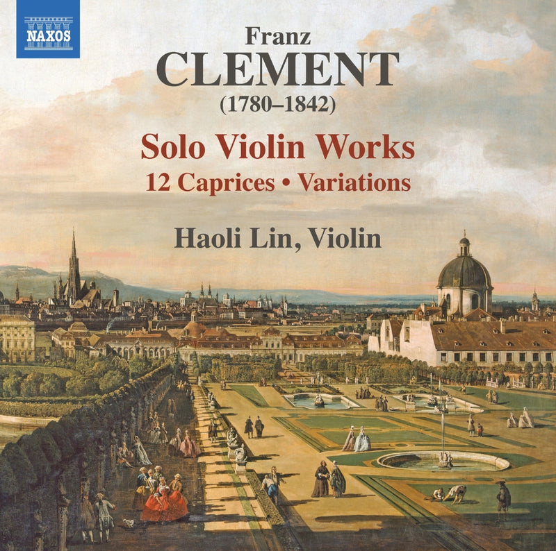 Franz Clement: Solo Violin Works: 12 Caprices/Variations