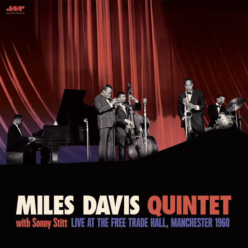 Miles Davis Quintet With Sonny Stitt: Live at the Free Trade Hall, Manchester 1960