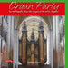 Organ Party: Kevin Bowyer Plays the Organ of Beverley Minster - Volume 4