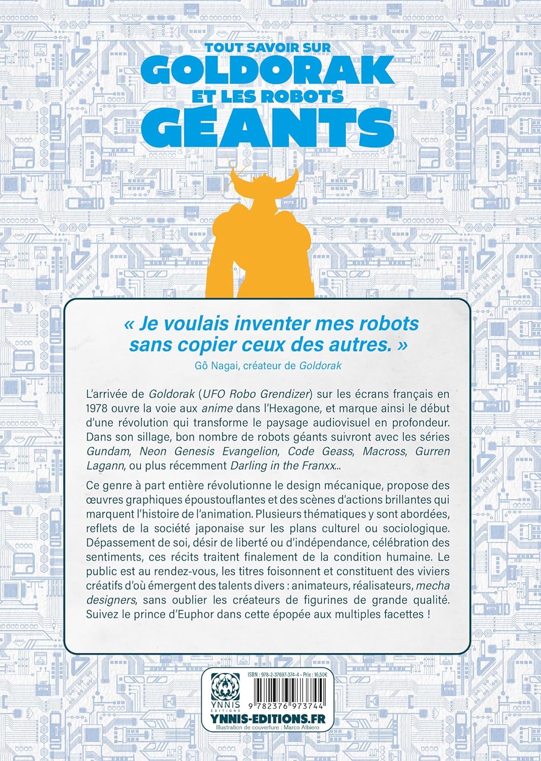 TOUT SAVOIR SUR GOLDORAK ET LEPOPEE DES ROBOTS GEA