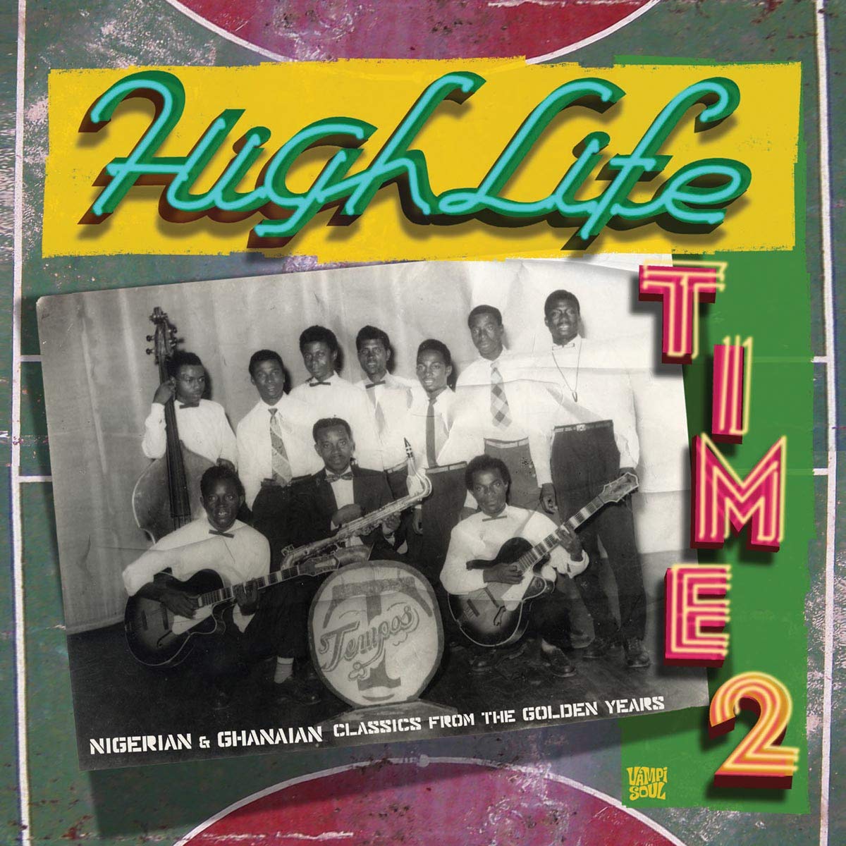 Highlife Time Vol 2