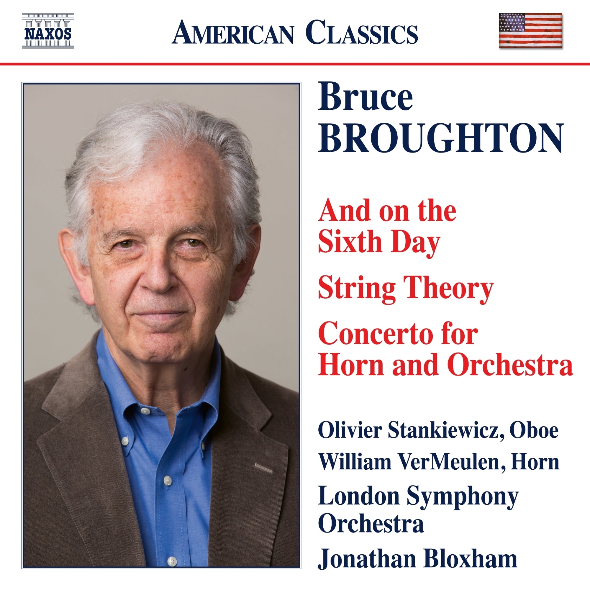 Bruce Broughton: And On the Sixth Day/String Theory/...