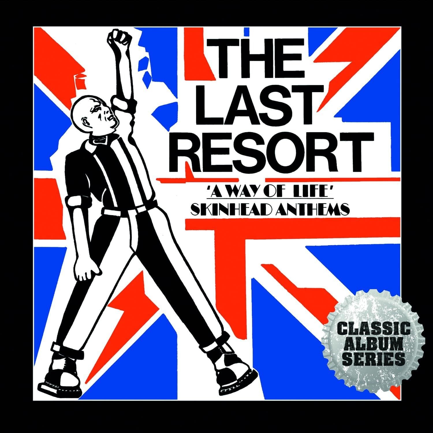 A Way of Life: Skinhead Anthems