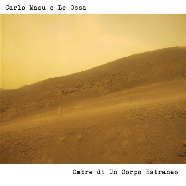 Ombre Di Un Corpo Estrano