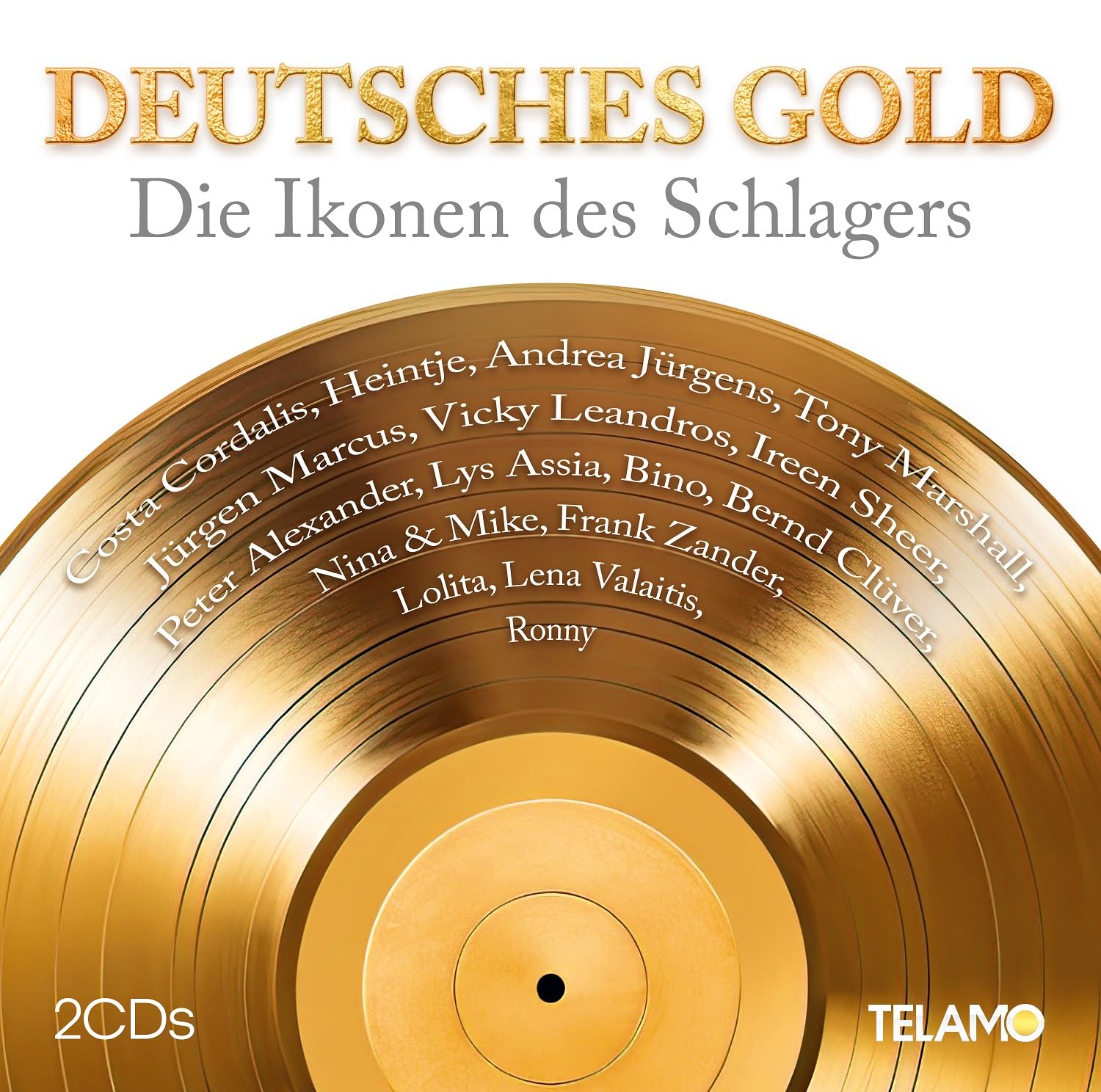 Deutsches Gold:die Ikonen des Schlagers