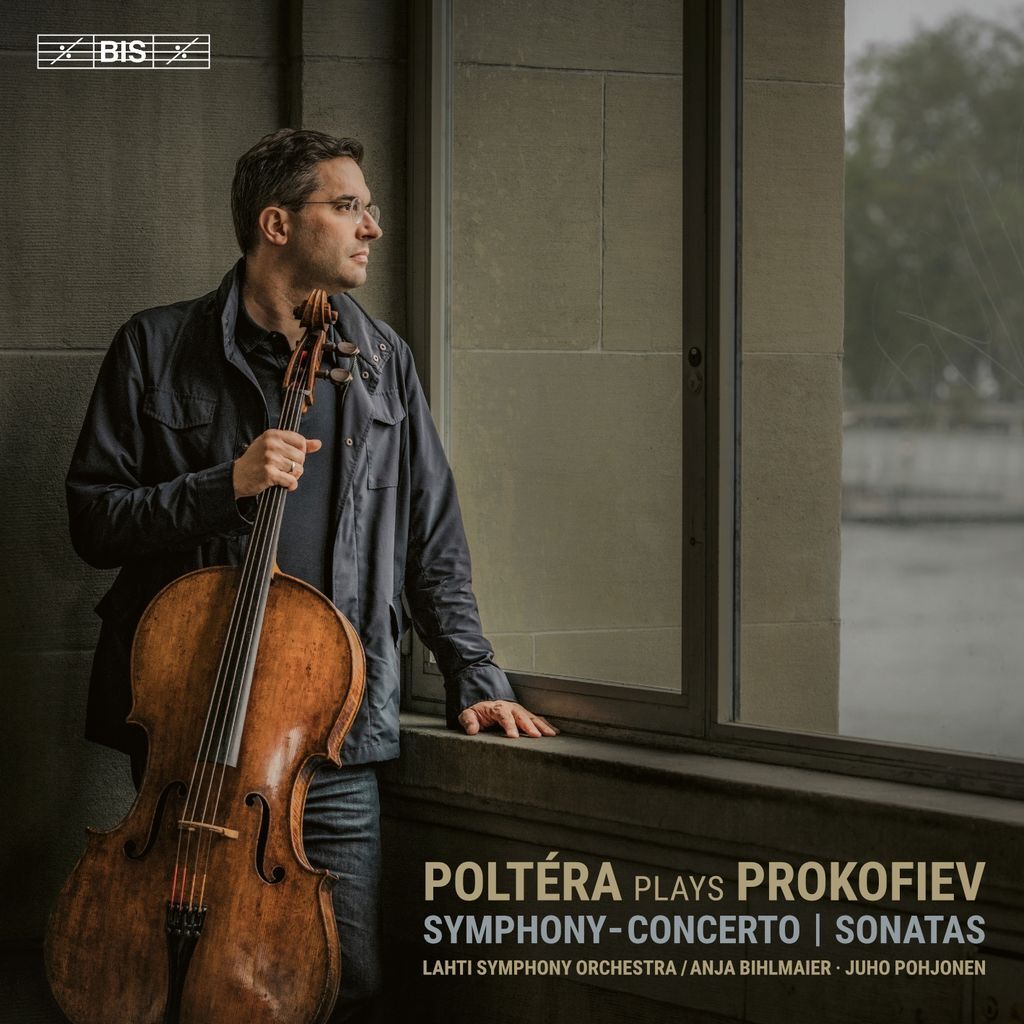 Poltéra Plays Prokofiev: Symphony-concerto/Sonatas