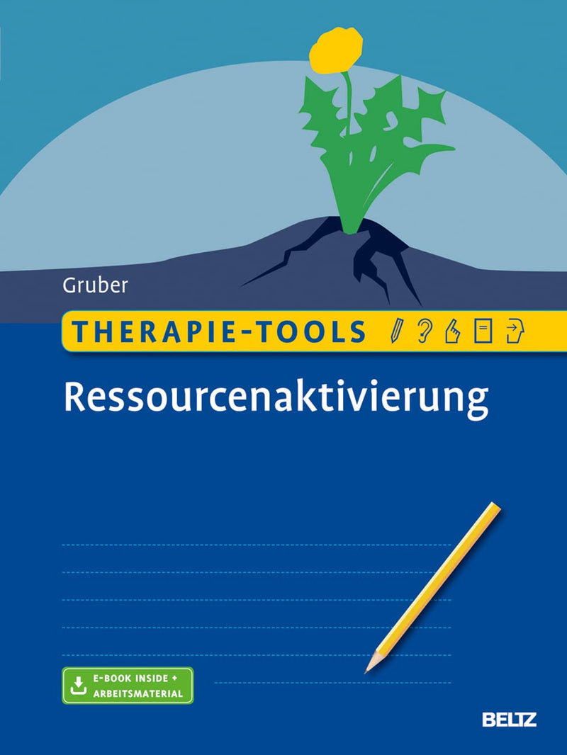 Therapie-Tools Ressourcenaktivierung:  Mit E-Book I