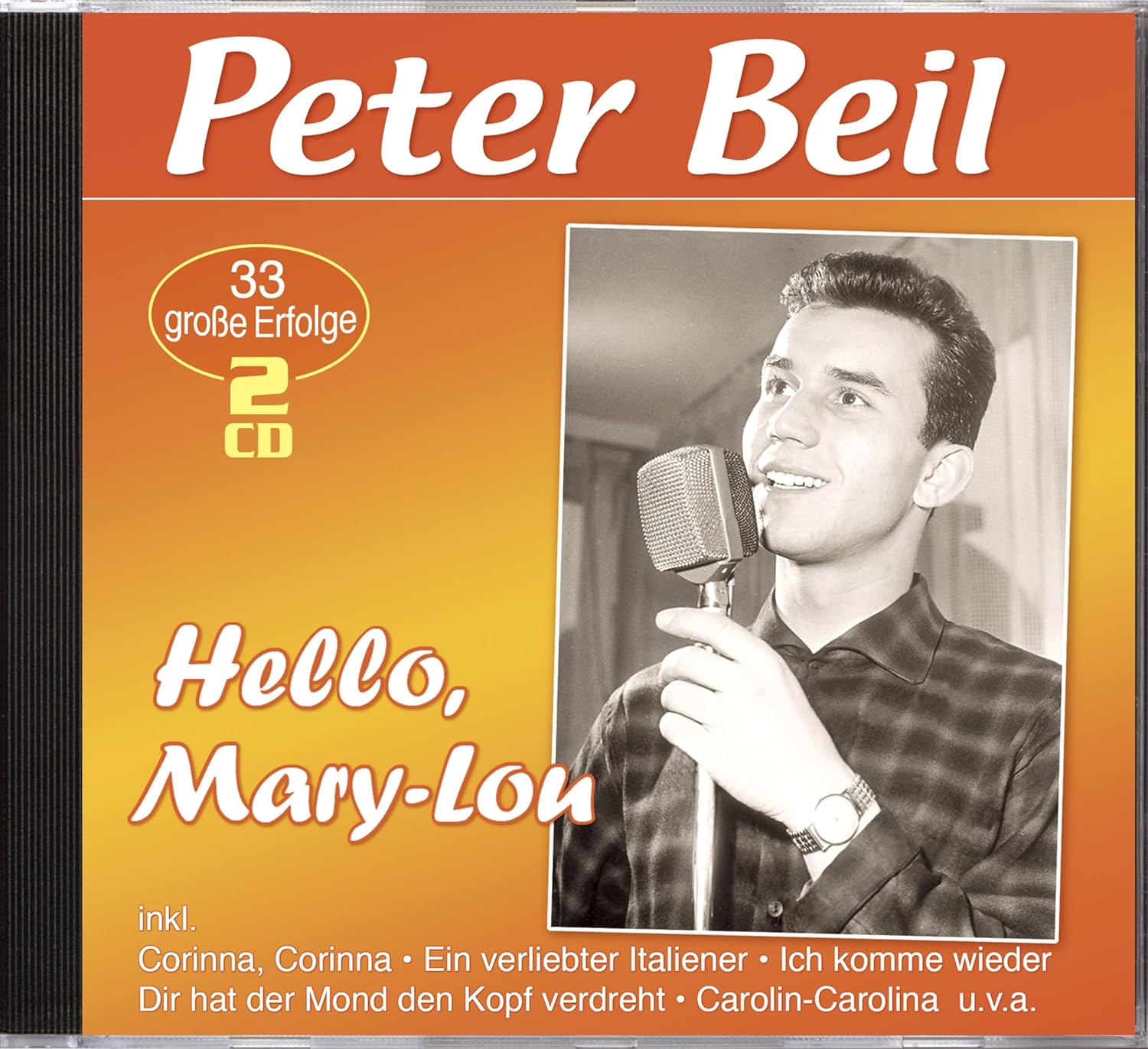 BEIL, PETER - HELLO, MARY-LOU - 33 GROBE ERFOLGE