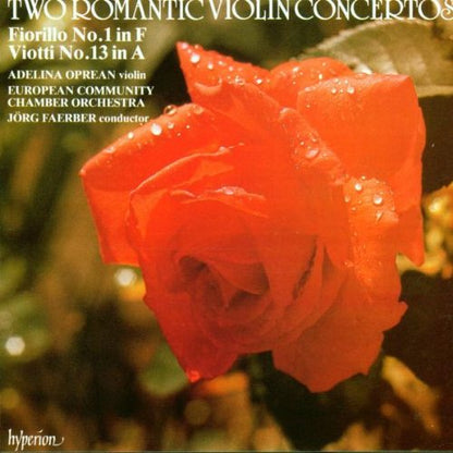 Two Romantic Violin Concertos: Fiorillo: No. 1 in F/Viotti: No. 13 in A