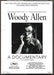 Woody Allen A Documentary