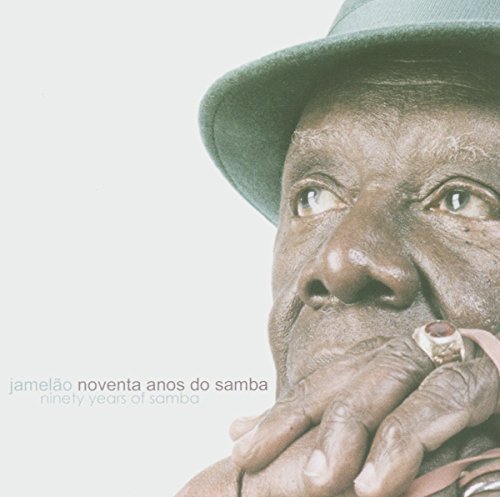 Noventa Anos Do Samba