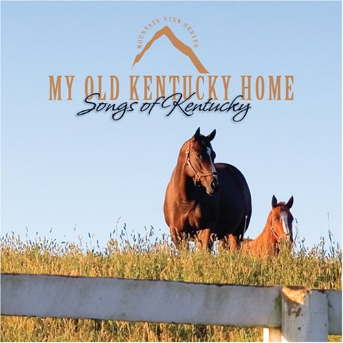 Kevin Williams-My Old Kentucky Home: Songs Of Kent