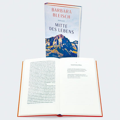 Mitte des Lebens: Eine Philosophie der besten Jahre