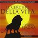 Il Cerchio Della Vita