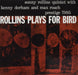 Rollins Plays for Bird (Mono)