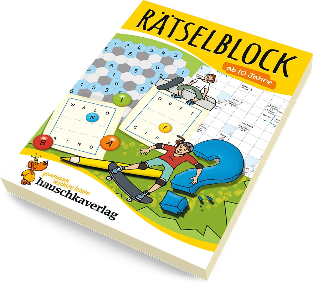 Rätselblock ab 10 Jahre - Band 1: Bunter Rätselspaß für Kinder - Kreuzworträtsel, Sudoku, Labyrinth, Konzentrationstraining und logisches Denken (Rätselbücher, Band 635)