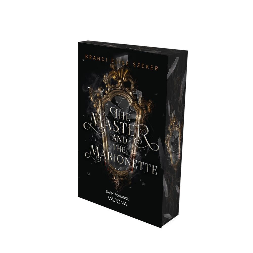 The Master and The Marionette (The Pawn and The Puppet 2): DARK ROMANCE | Mit limitiertem Farbschnitt!