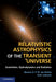 Relativistic Astrophysics of the Transient Universe