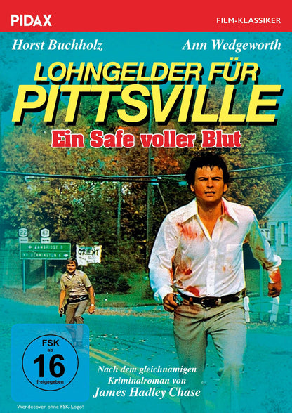 Lohngelder für Pittsville / Spannender Kriminalfilm mit Starbestzung nach einem Roman von James Hadley Chase (Pidax Film-Klassiker