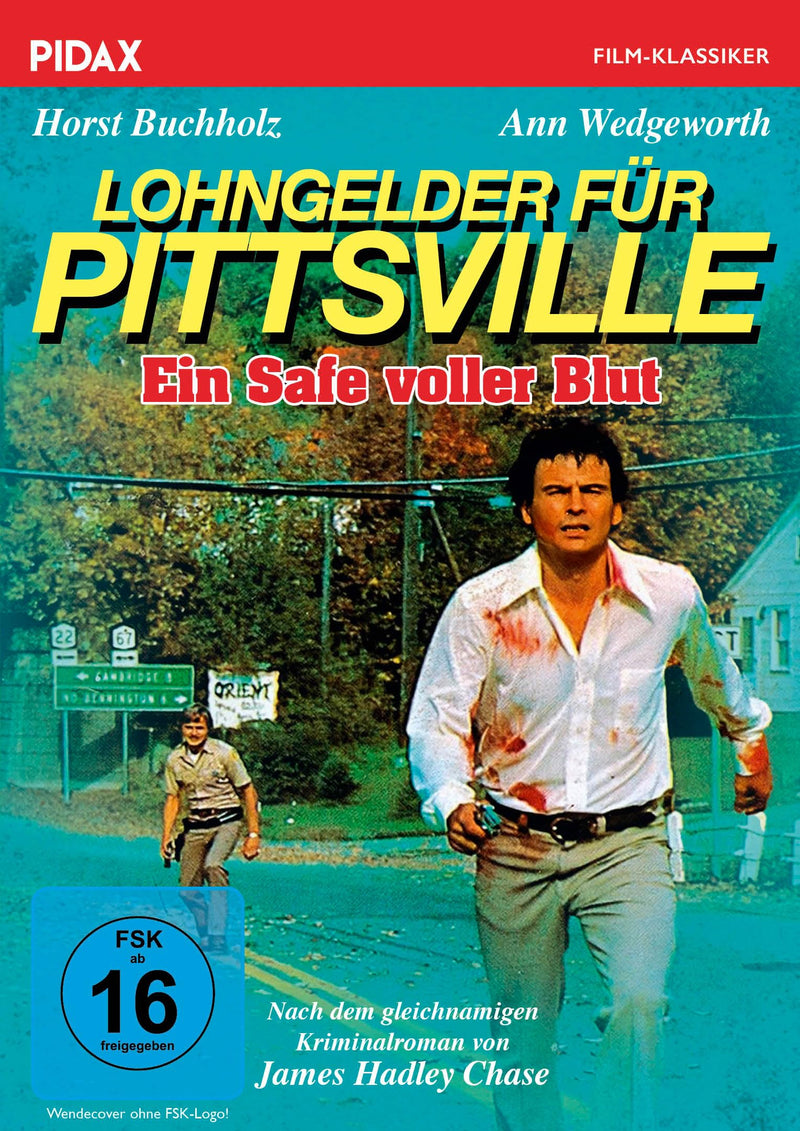Lohngelder für Pittsville / Spannender Kriminalfilm mit Starbestzung nach einem Roman von James Hadley Chase (Pidax Film-Klassiker