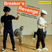 Breaker's Revenge - Original B-boy and B-girl Breakdance Classics: 1970-84