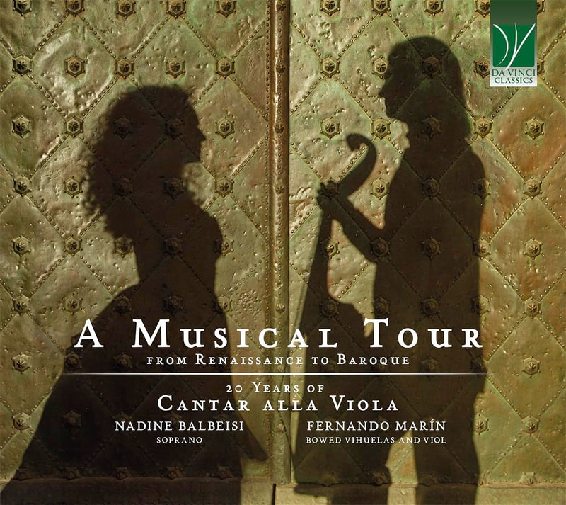 Cantar Alla Viola: A Musical Tour, From Renaissance To Baroque: 20 Years Of Cantar Alla Viola