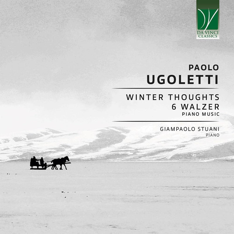 Stuani & Giampaolo: Paolo Ugoletti: Winter Thoughts, 6 Walzer, Piano Music