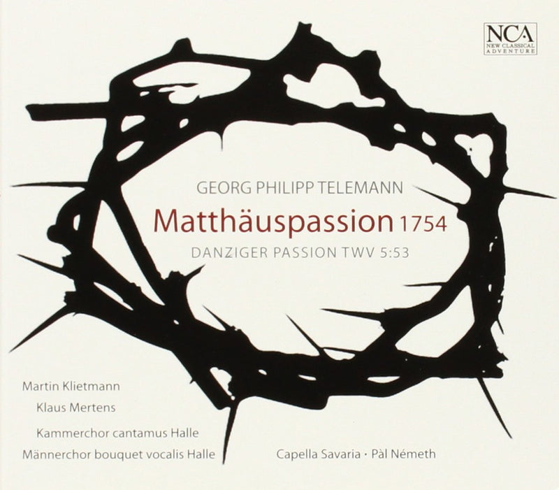Telemann: Matthäus-Passion 1754 / Danziger Passion TWV 5:53