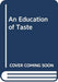 An Education of Taste in Colonial Egypt