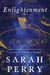 Enlightenment: A Novel