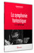 La symphonie fantastique