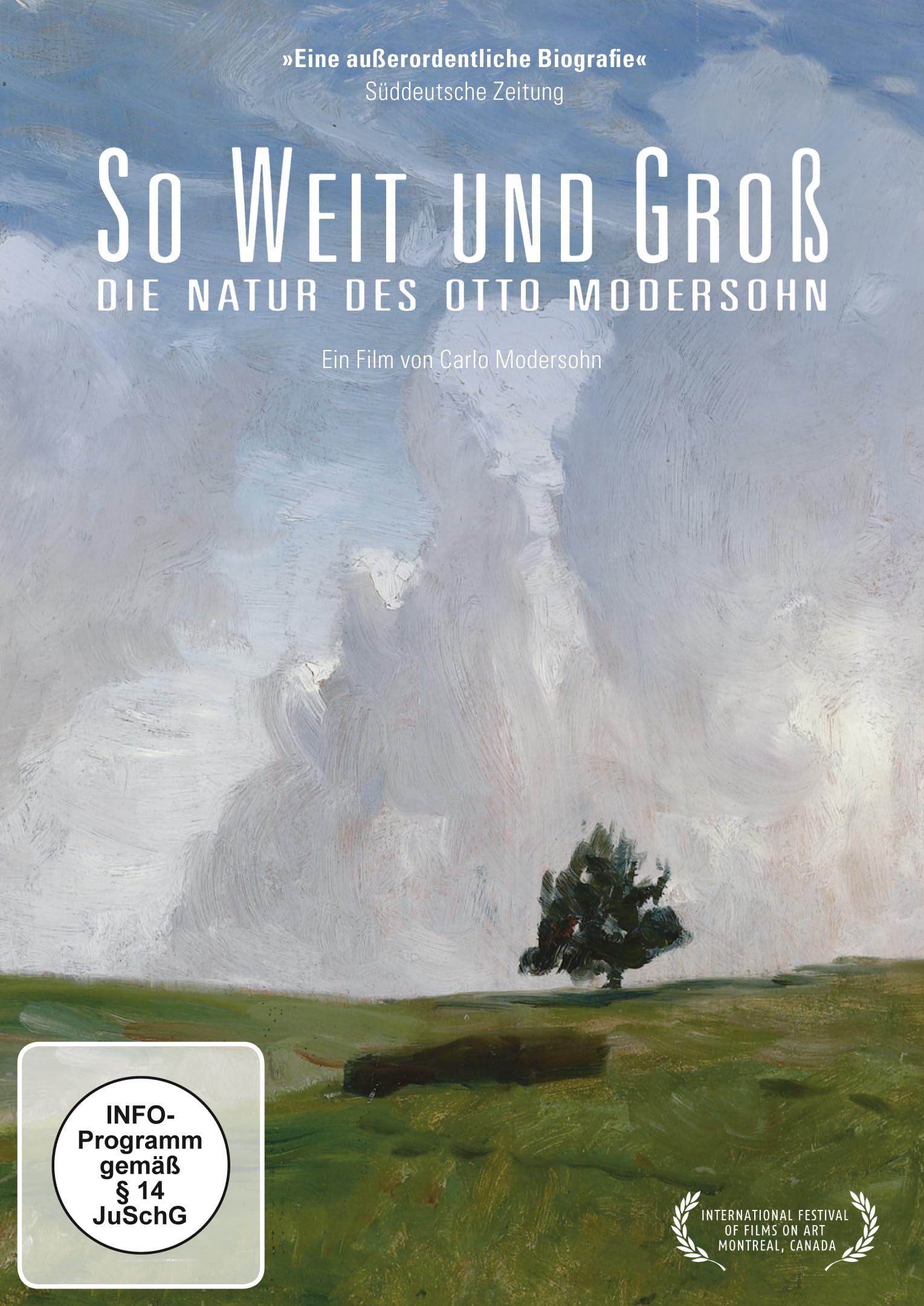 So weit und groß - Die Natur des Otto Modersohn (Neuauflage