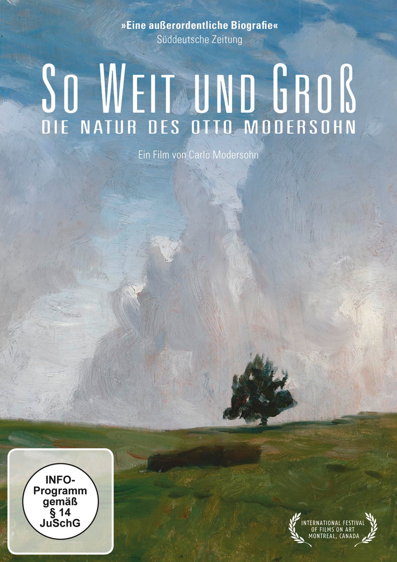 So weit und groß - Die Natur des Otto Modersohn (Neuauflage