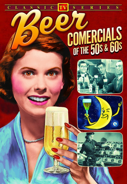 Beer Commercials of the 50s and 60s