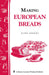 Making European Breads