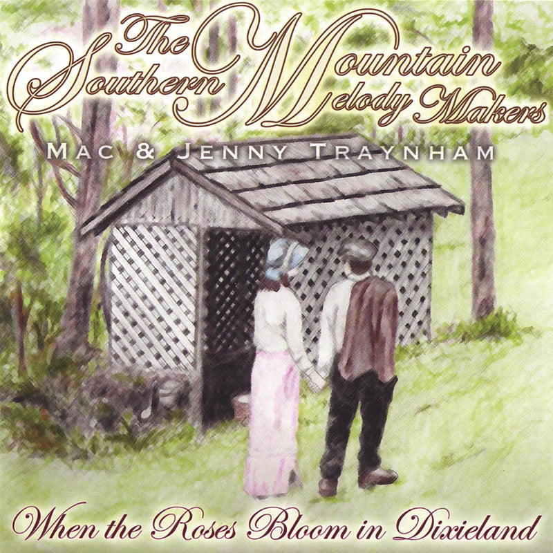 When The Roses Bloom In Dixieland
