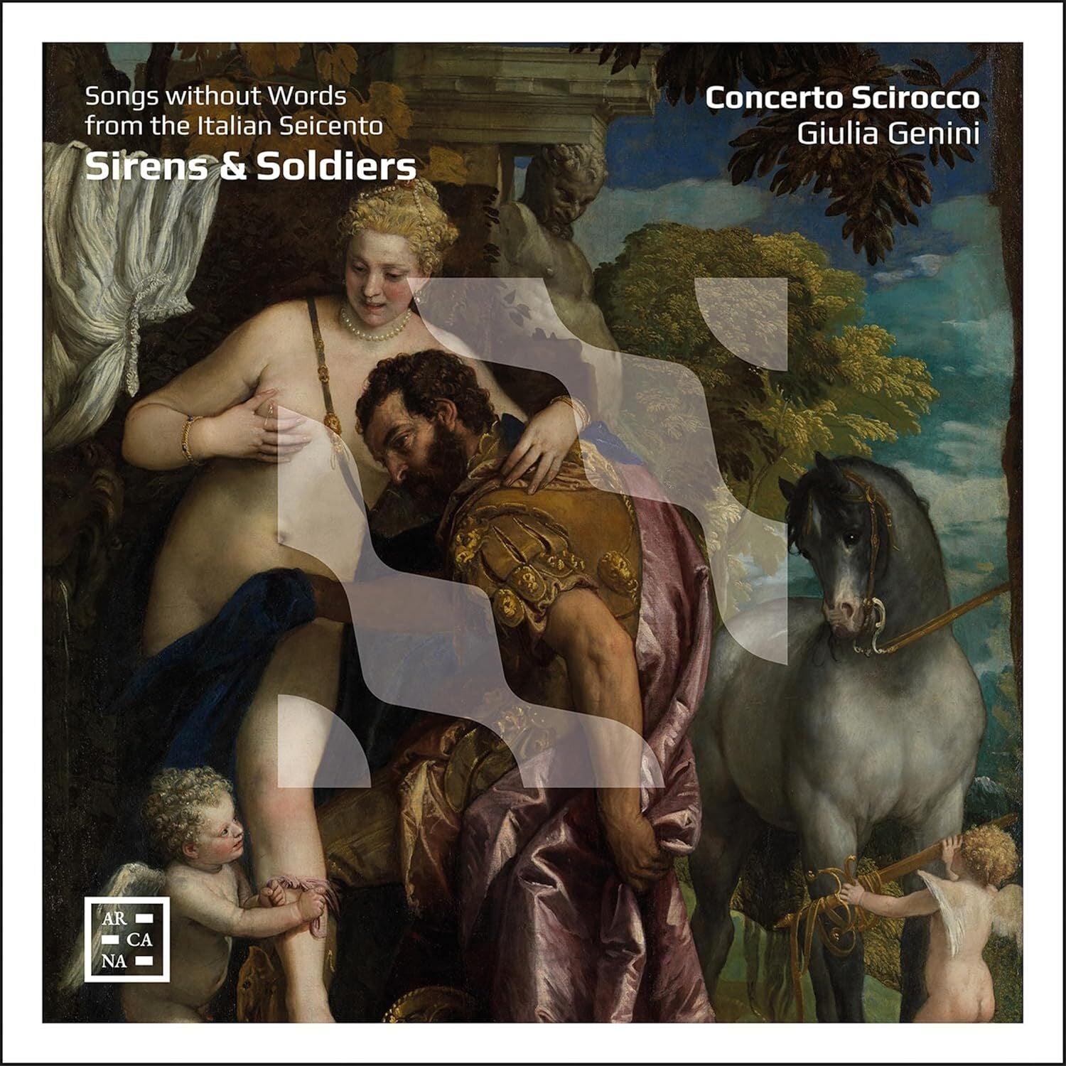Sirens & Soldiers: Songs Without Words from the Italian Seicento