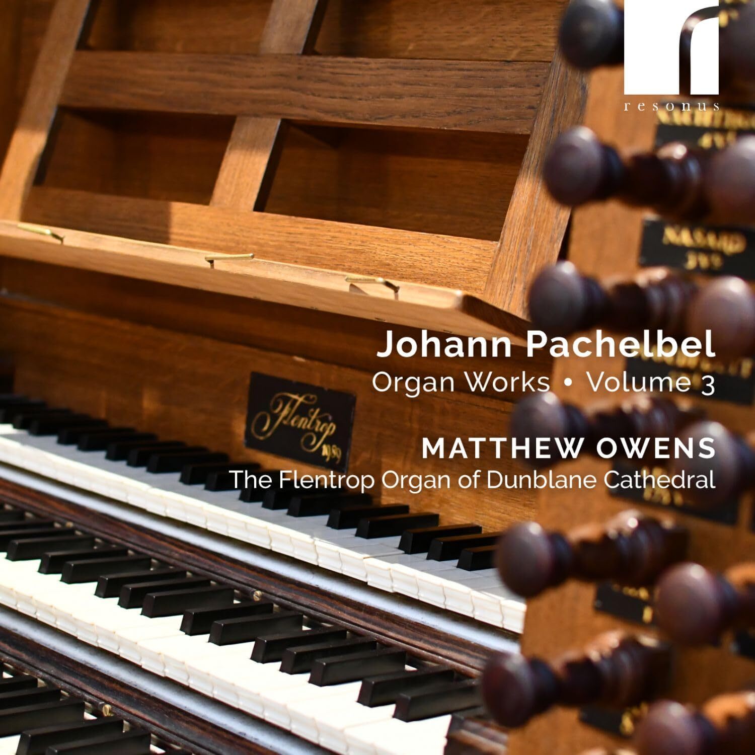 Johann Pachelbel: Organ Works - Volume 3