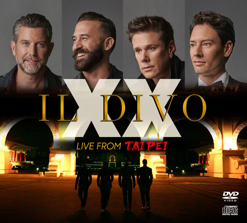 Il Divo: XX - Live from Taipei