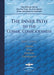 The Inner Path to the Cosmic Consciousness