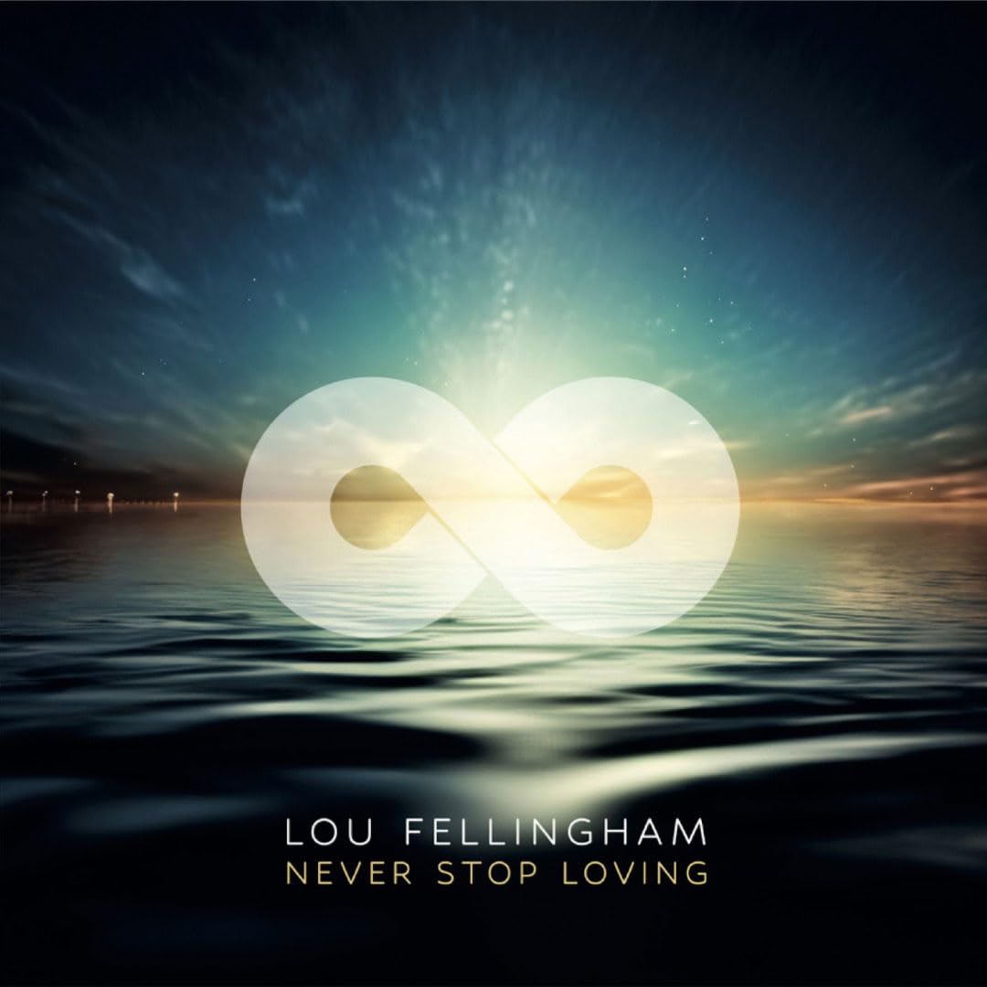Never Stop Loving