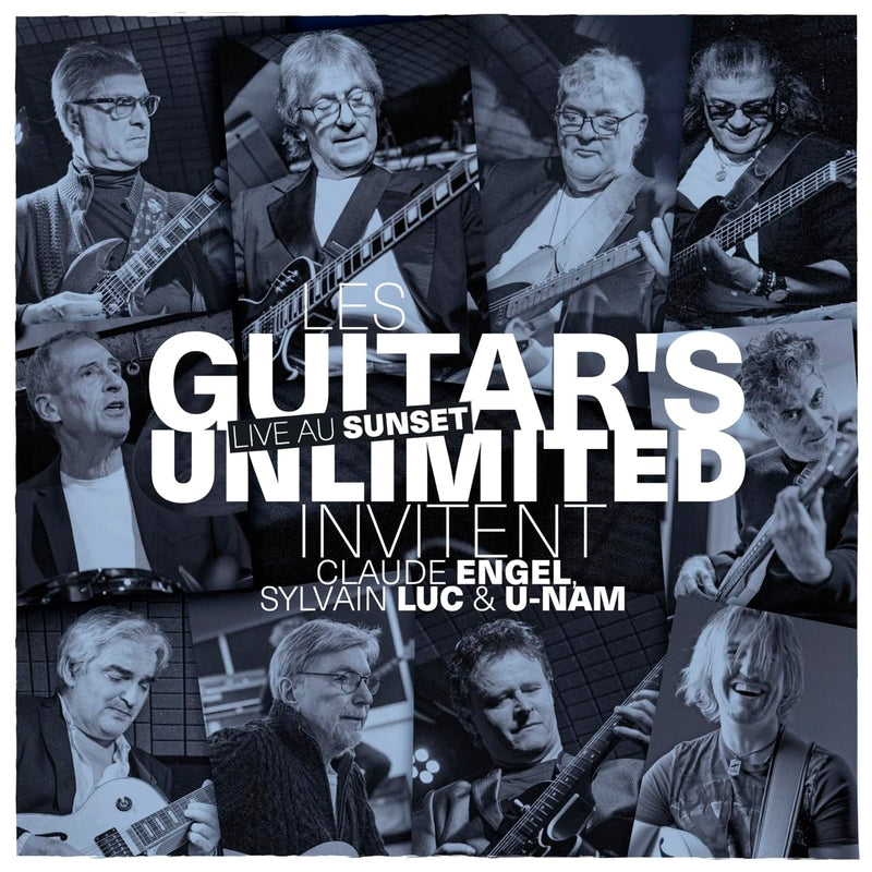 Guitar’s unlimited live au sunset invitent claude engel sylvain luc et u nam