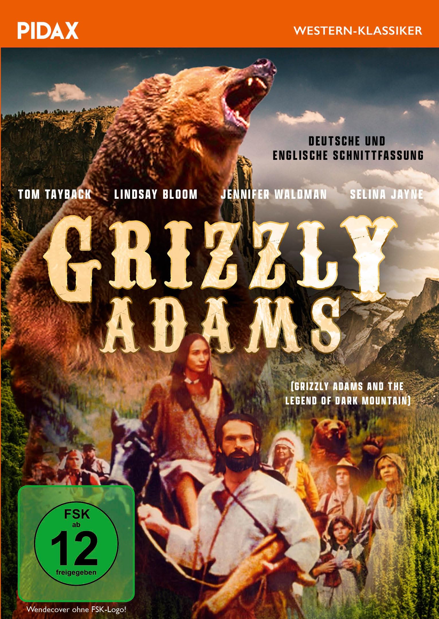 Grizzly Adams (... and the Legend of Dark Mountain) / Spannende Neuverfilmung von "Der Mann in den Bergen" (Pidax Western-Klassiker
