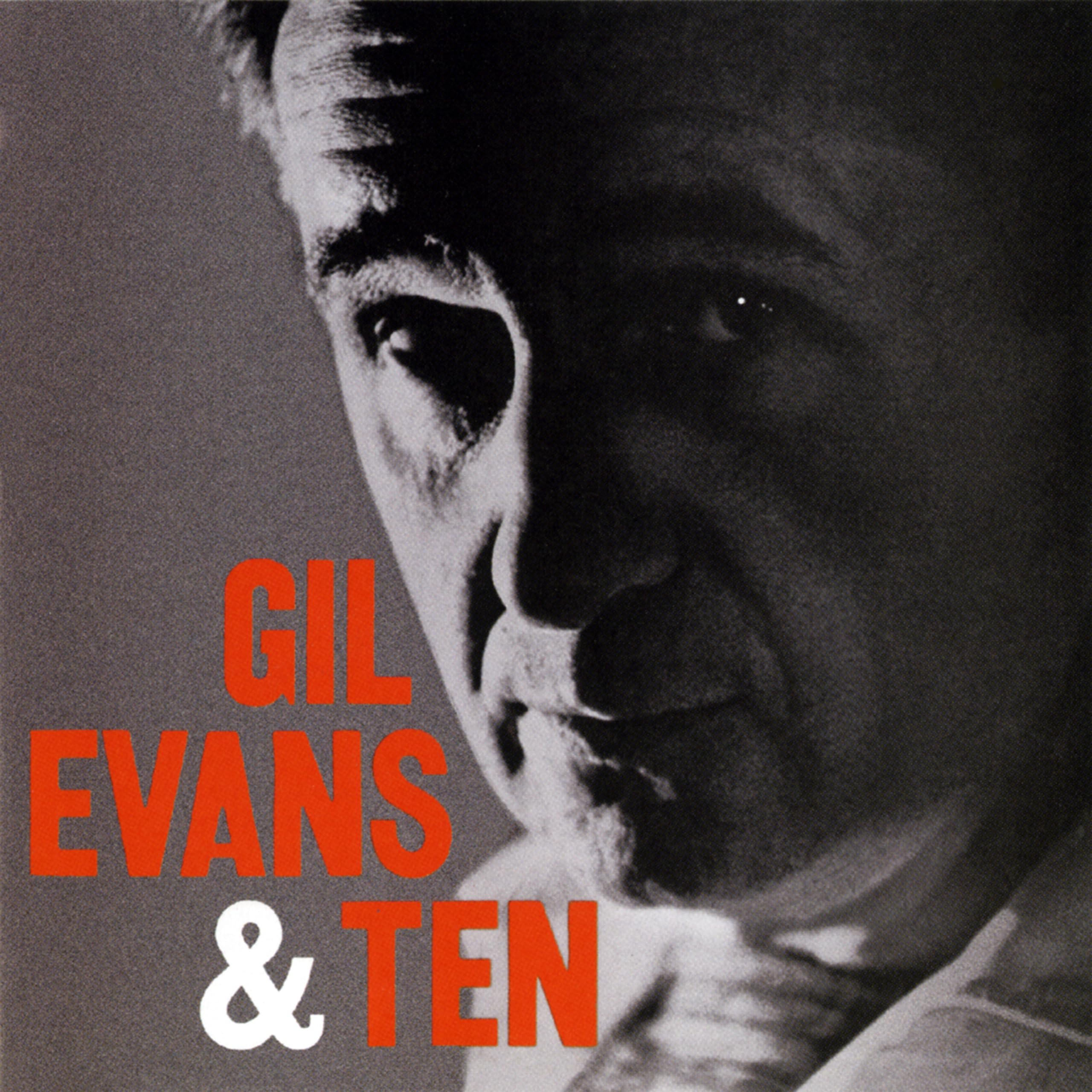 Gil Evans & Ten (Remastered