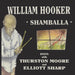Shamballa: Duets With Thurston Moore & Elliott Sharp (RSD 2023)