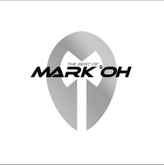 The Best Of Mark 'Oh